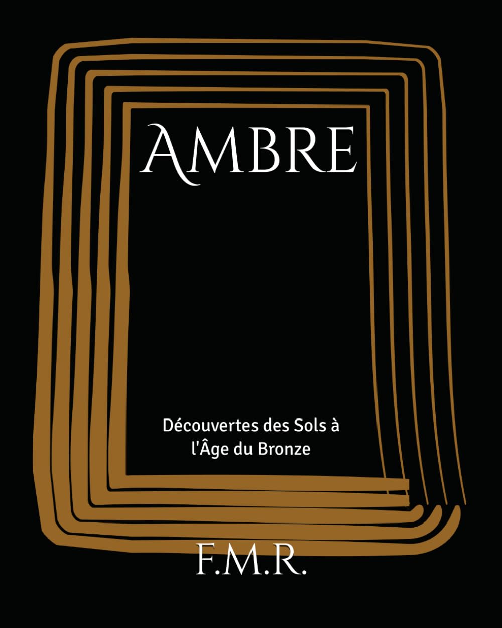 Ambre: Découvertes des Sols à l'Âge du Bronze