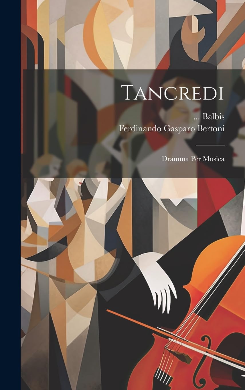 Tancredi : Dramma Per Musica, le chef-d'œuvre de Rossini en édition intégrale