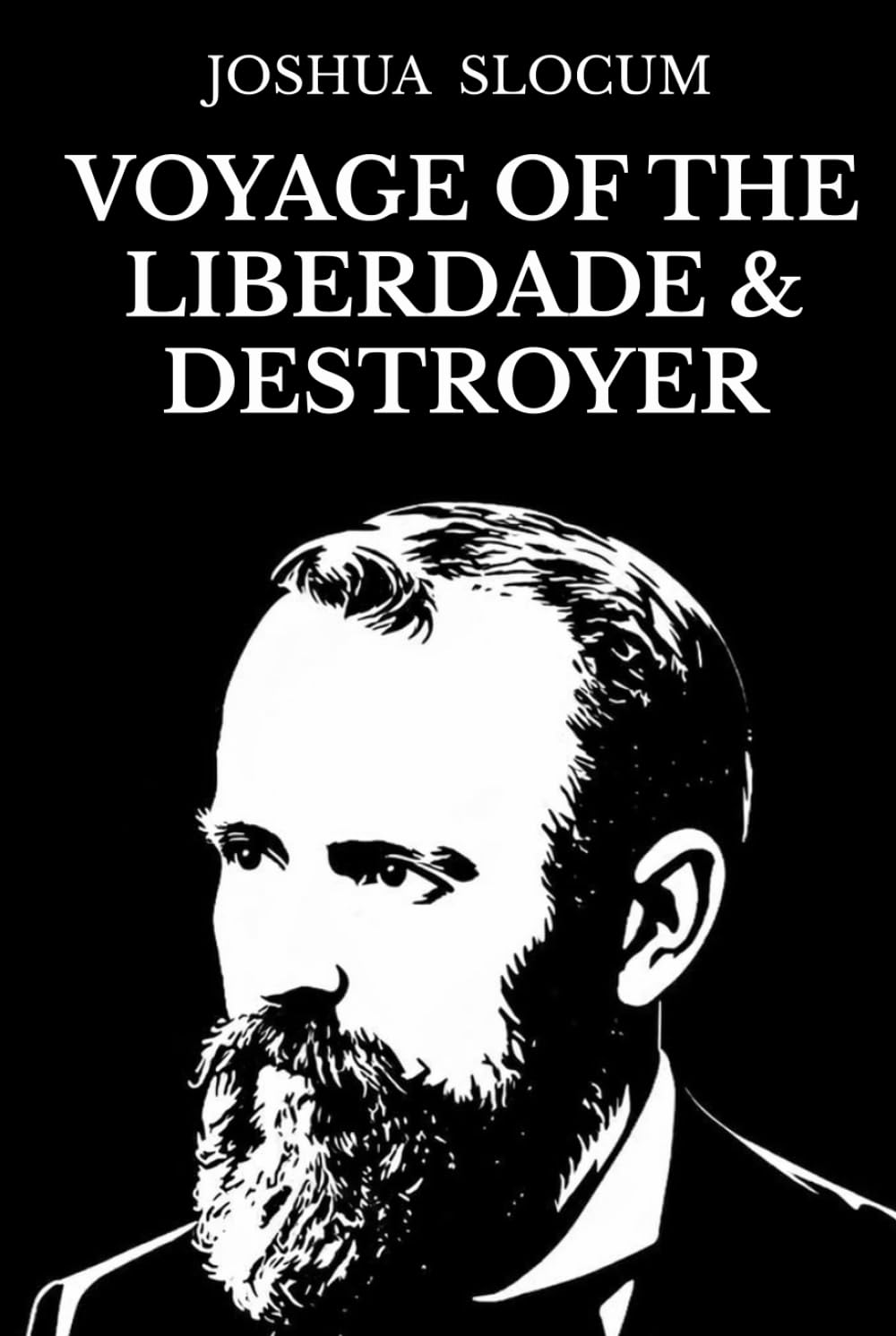 Voyage of the Liberdade and Destroyer