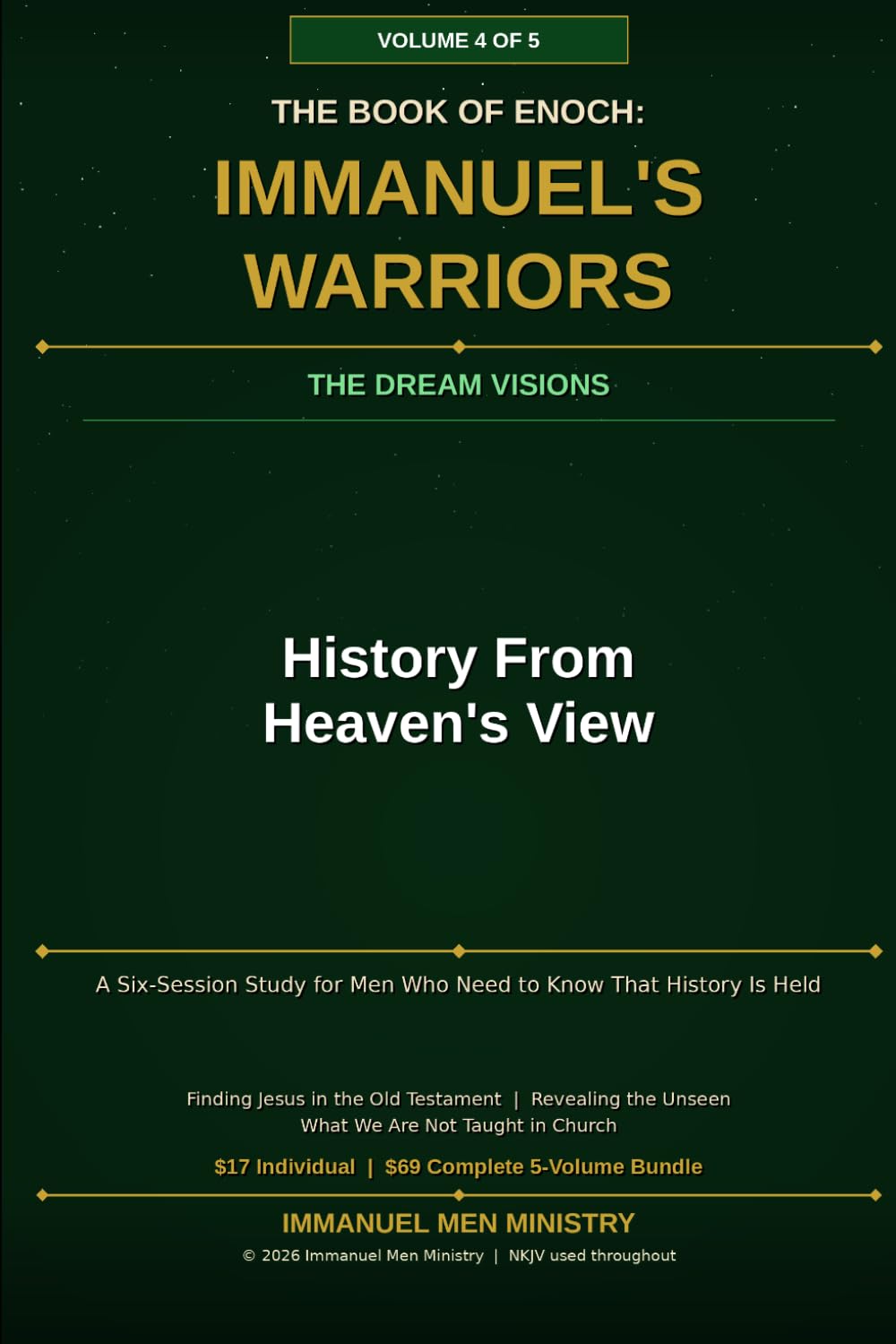 The Book of Enoch: Immanuel's Warriors - Volume 4 - History of Heaven's View: The Ancient Apocalypse Reawakened – Fallen Angels, Nephilim Giants, and ... of Enoch: Immanuel's Warriors - Gateway-Free)