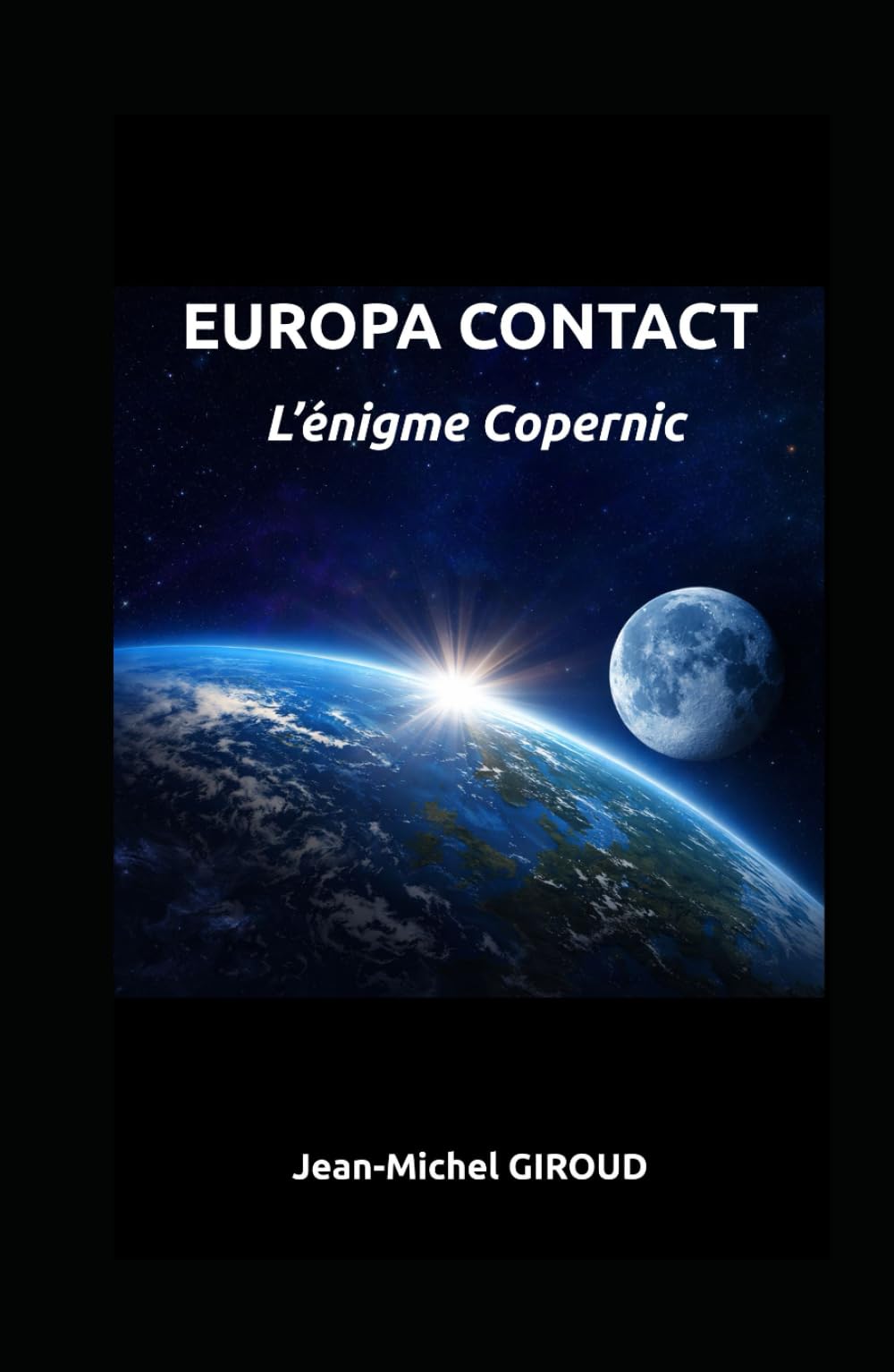 EUROPA CONTACT: L'énigme Copernic