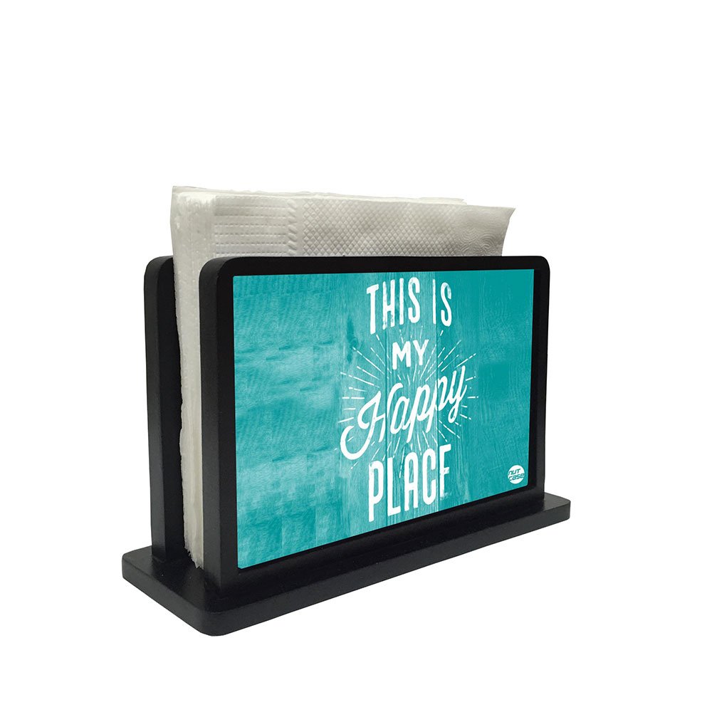 Nutcase Designer Tissue Holder for Dining Table Paper Napkin Holder Tissue Stand Rack Vertical Box Caddy for Kitchen Home - This is My Happy Place