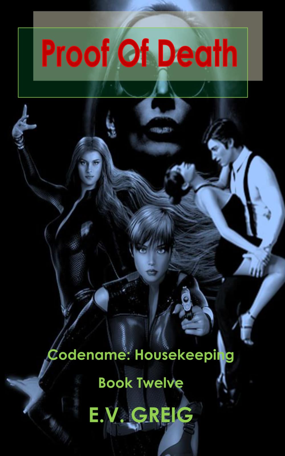 Proof Of Death (Codename: Housekeeping)