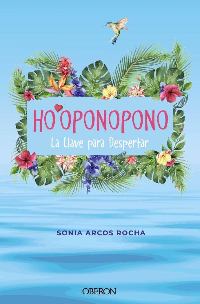 Ho'oponopono. La Llave para Despertar (Libros singulares)