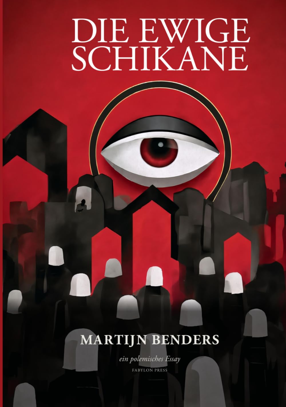 Die Ewige Schikane: Ein polemisches Essay