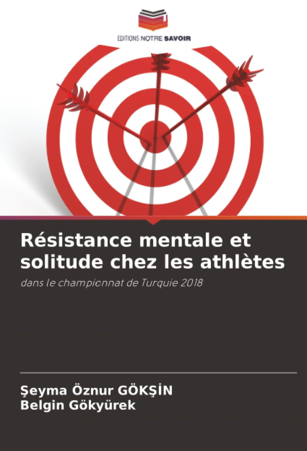 Résistance mentale et solitude chez les athlètes: dans le championnat de Turquie 2018