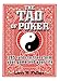 The Tao Of Poker: 285 Rules to Transform Your Game and Your Life (English Edition)