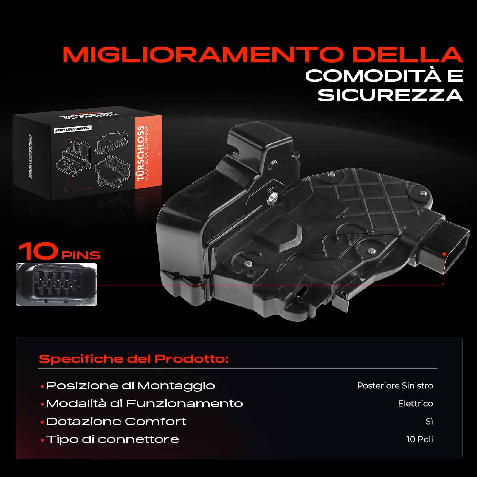 Frankberg Attuatore serratura porta posteriore sinistra a 10 Poli 4892388 | Compatibile con: Focus II Berlina DA_, Torneo Focus II DA DS FFS, C-Max DM2, Focus II DA DP HCP