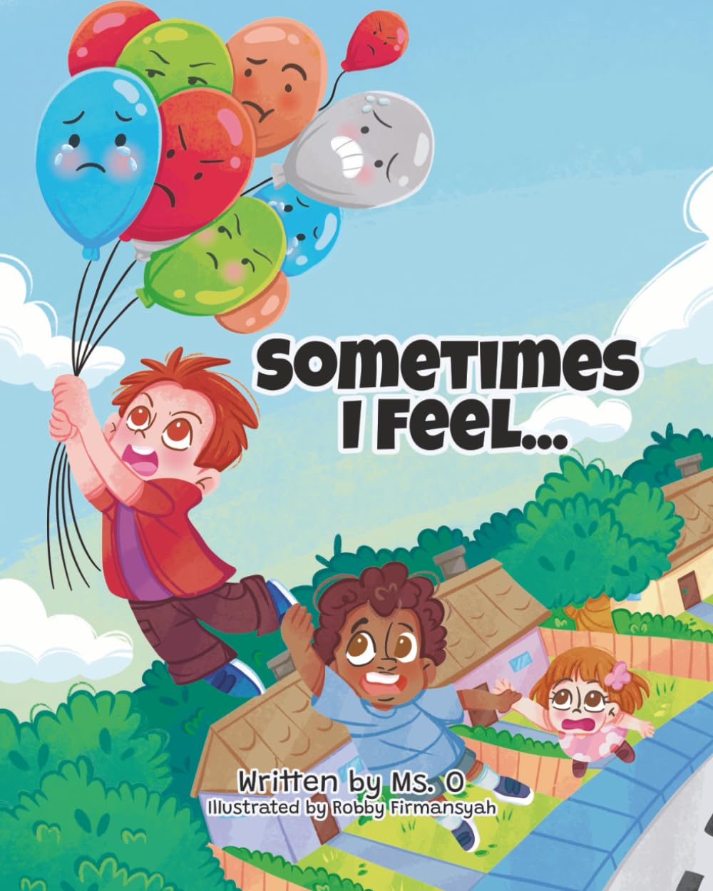 Sometimes I Feel