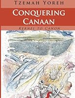 Conquering Canaan (English Only Edition) 1500559598 Book Cover