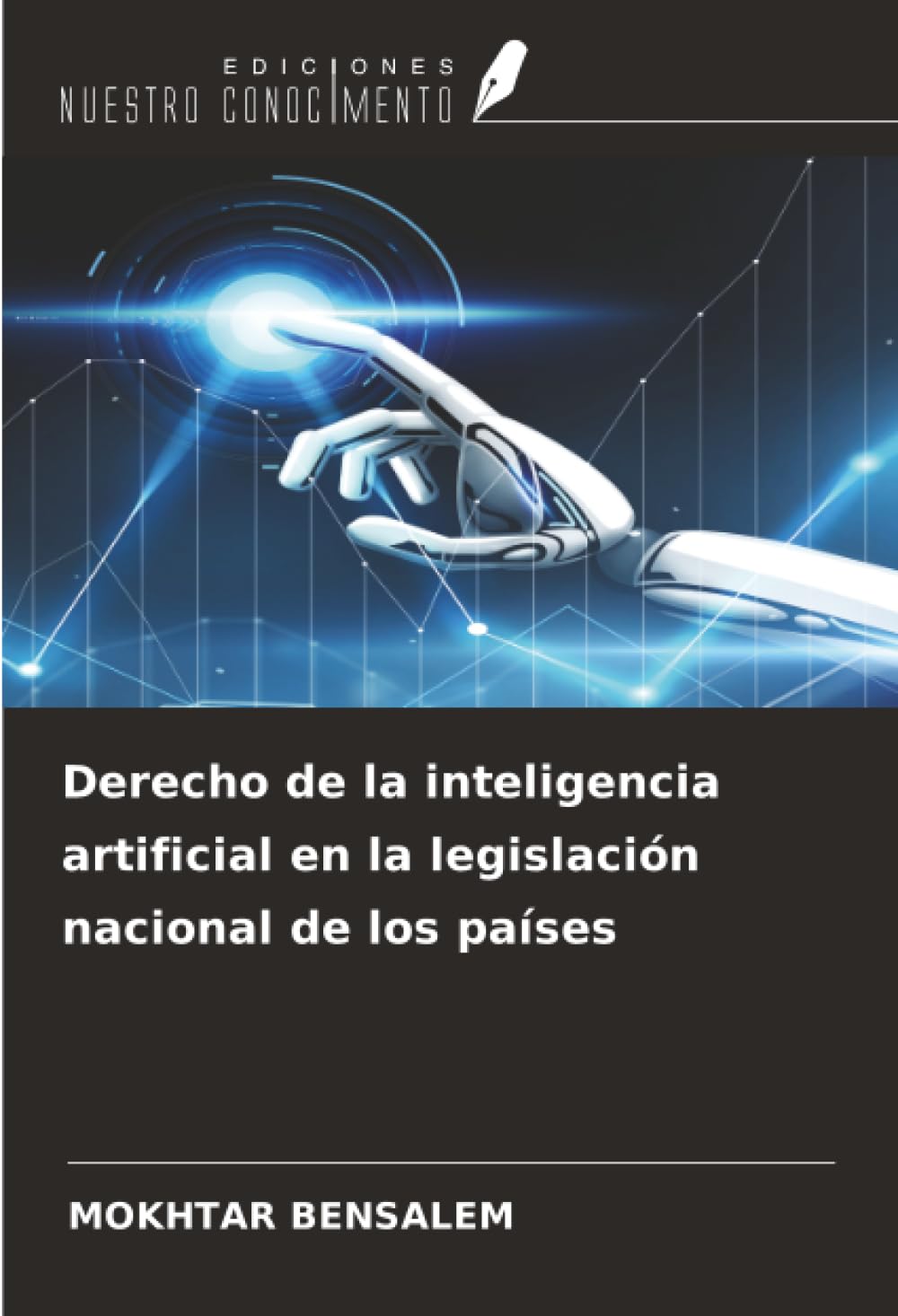 Derecho de la inteligencia artificial en la legislación nacional de los países