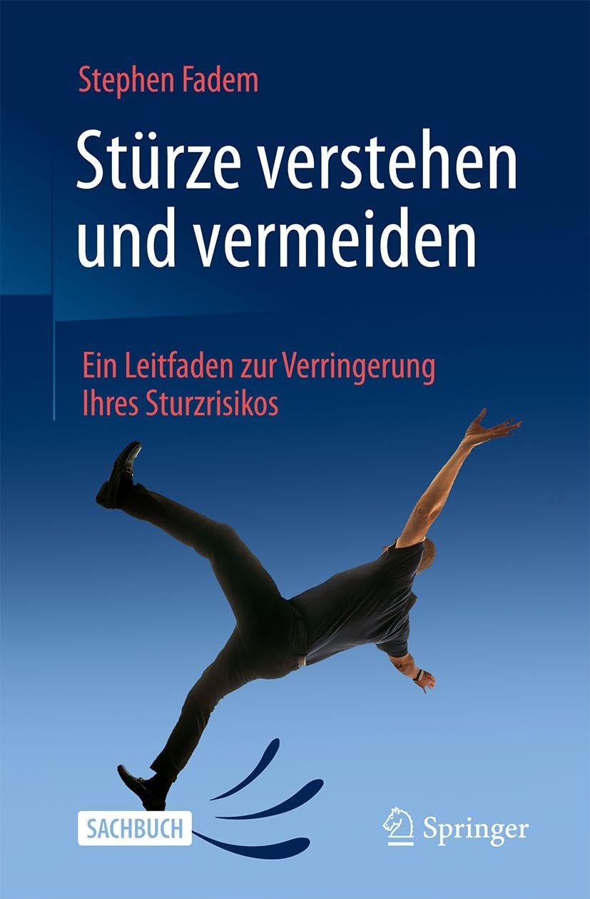Stürze verstehen und vermeiden: Ein Leitfaden zur Verringerung Ihres Sturzrisikos