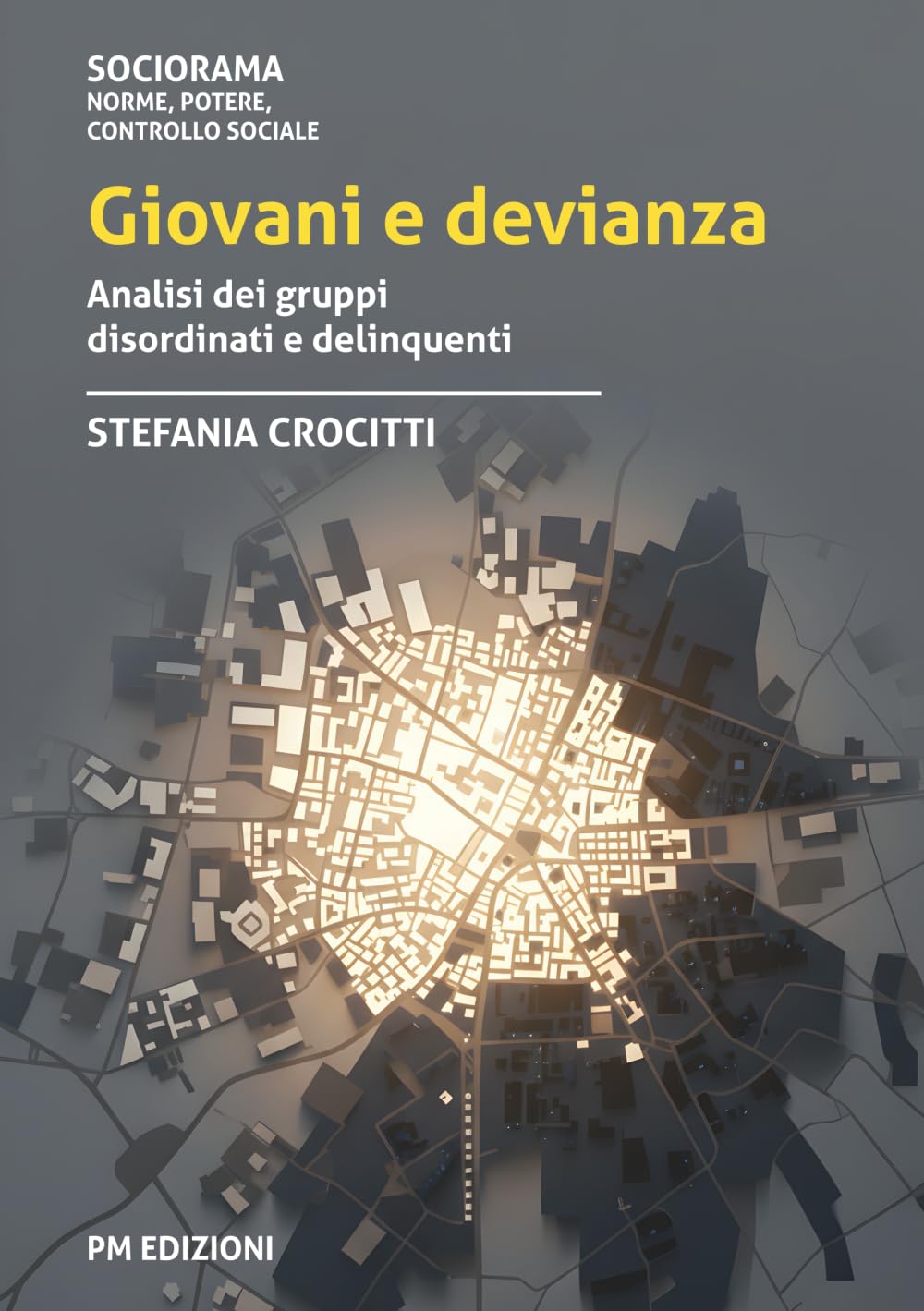 Giovani e devianza: Analisi dei gruppi disordinati e delinquenti