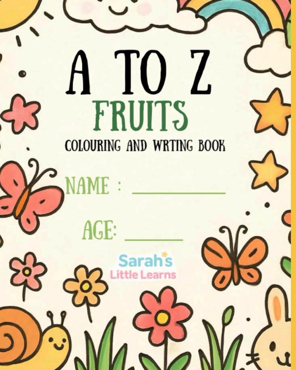 A to Z Fruits Coloring and writing book (Kids Coloring and writing book)