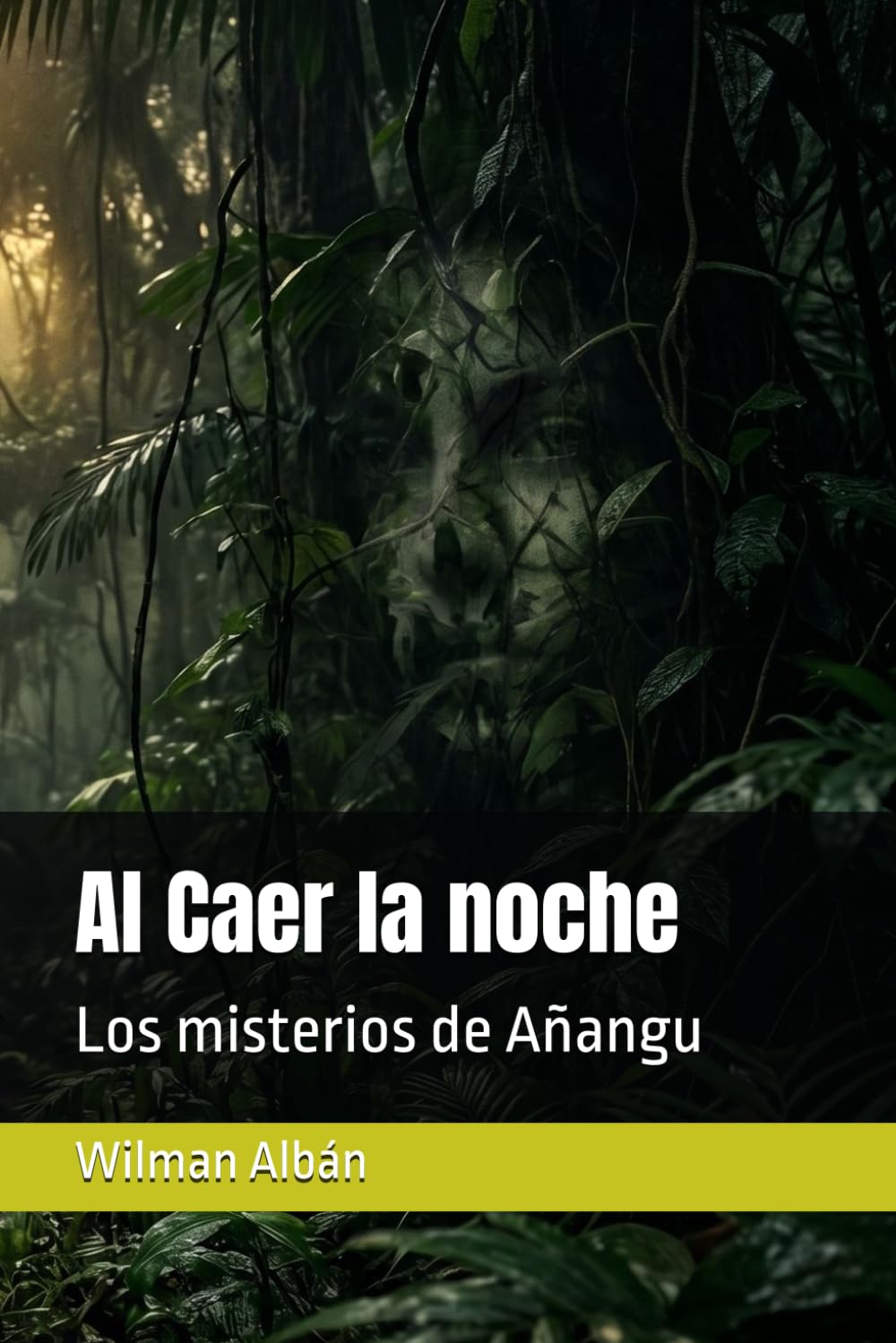 Al Caer la noche: Los misterios de Añangu
