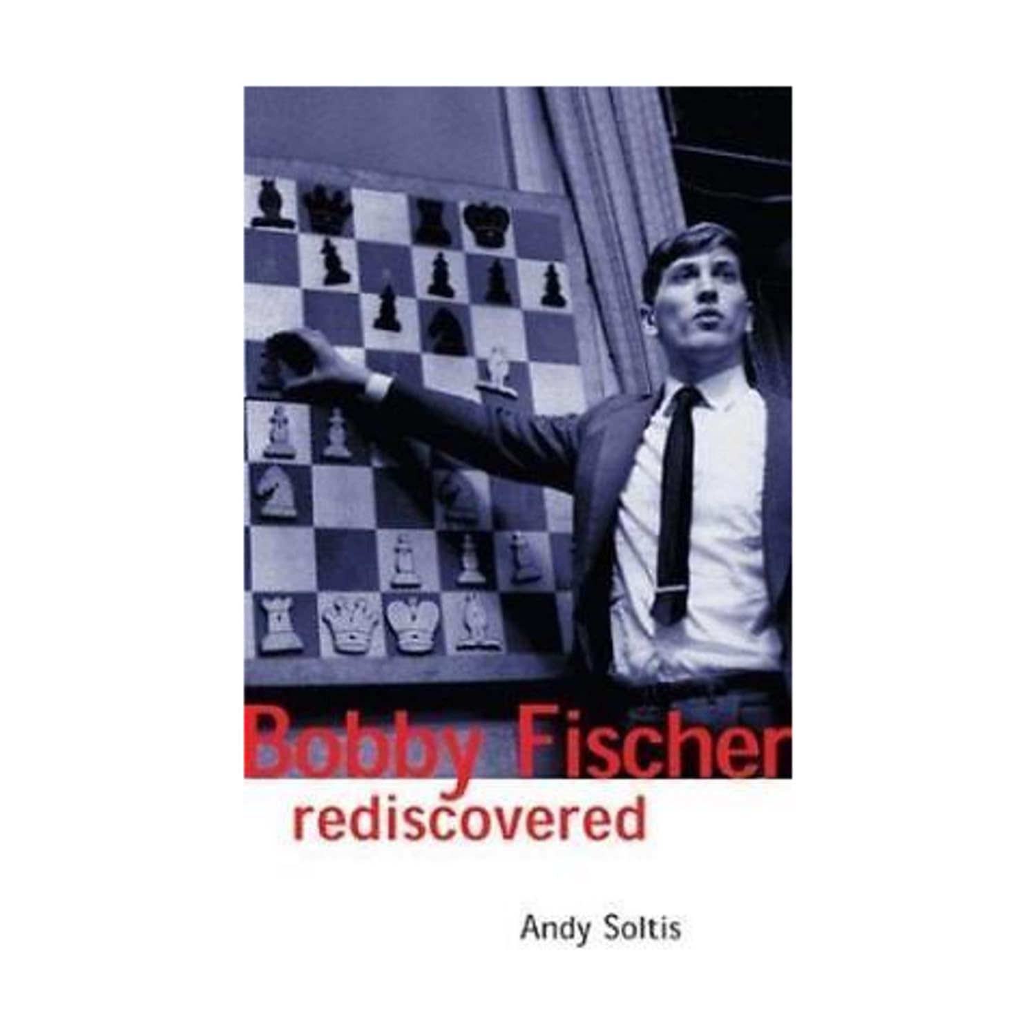Buy Bobby Fischer Rediscovered — BookShops.in