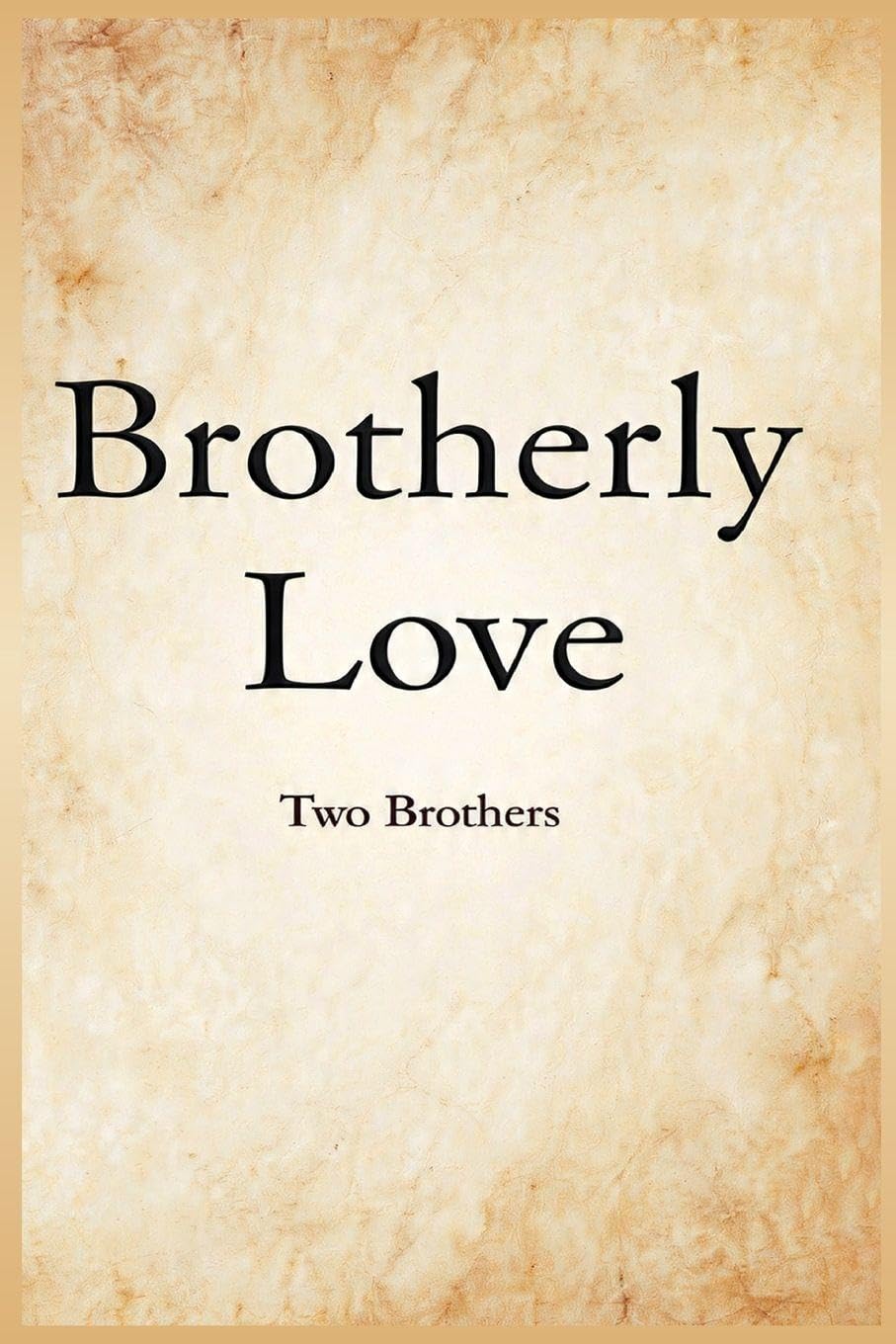 Brotherly Love