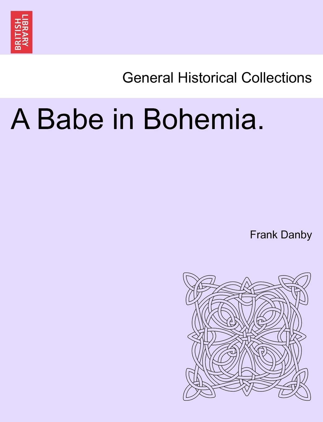A Babe in Bohemia.