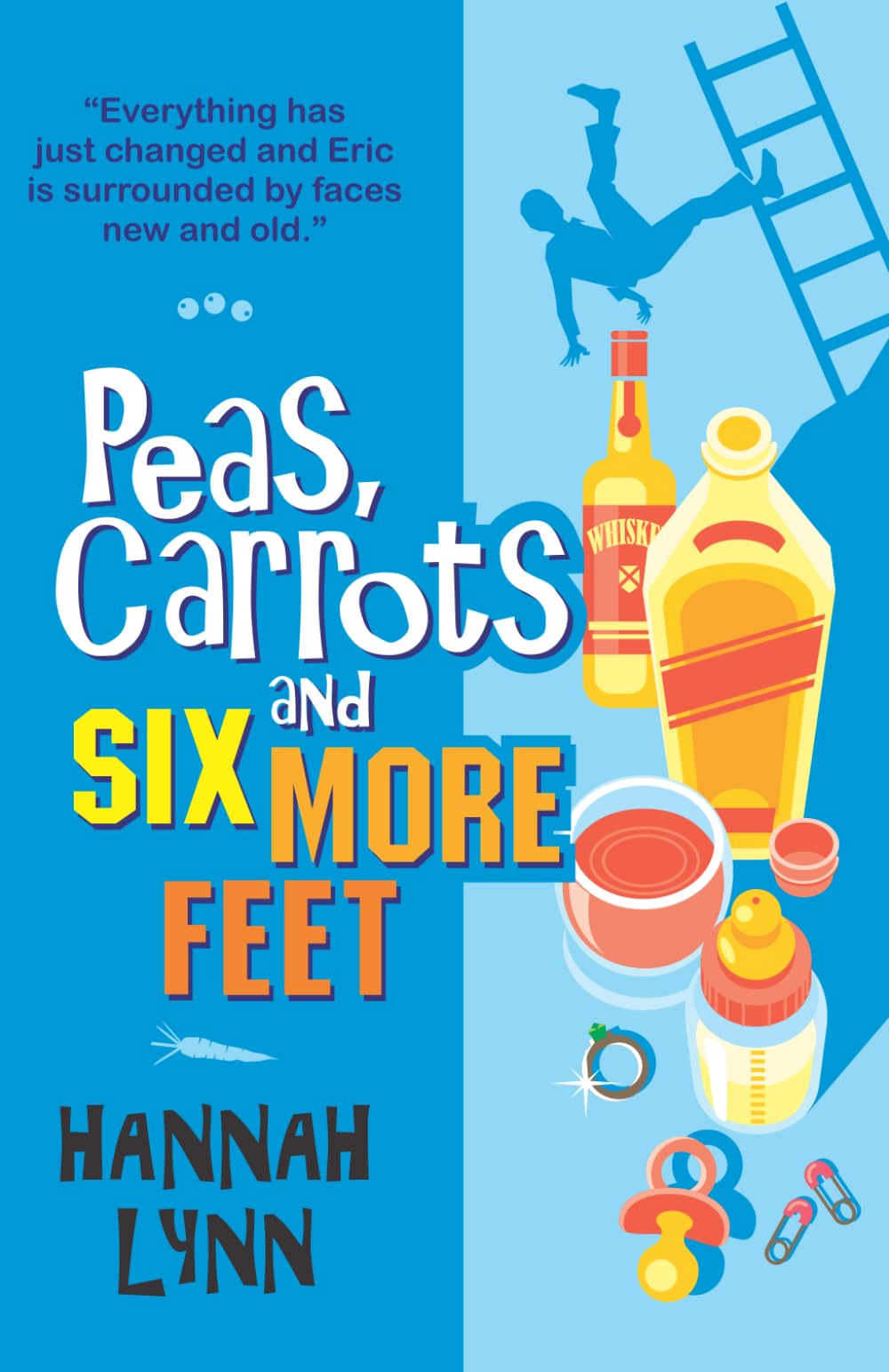Peas, Carrots and Six More Feet (The Peas and Carrots Series)