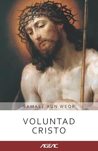 Voluntad Cristo (AGEAC): Edición Blanco y Negro