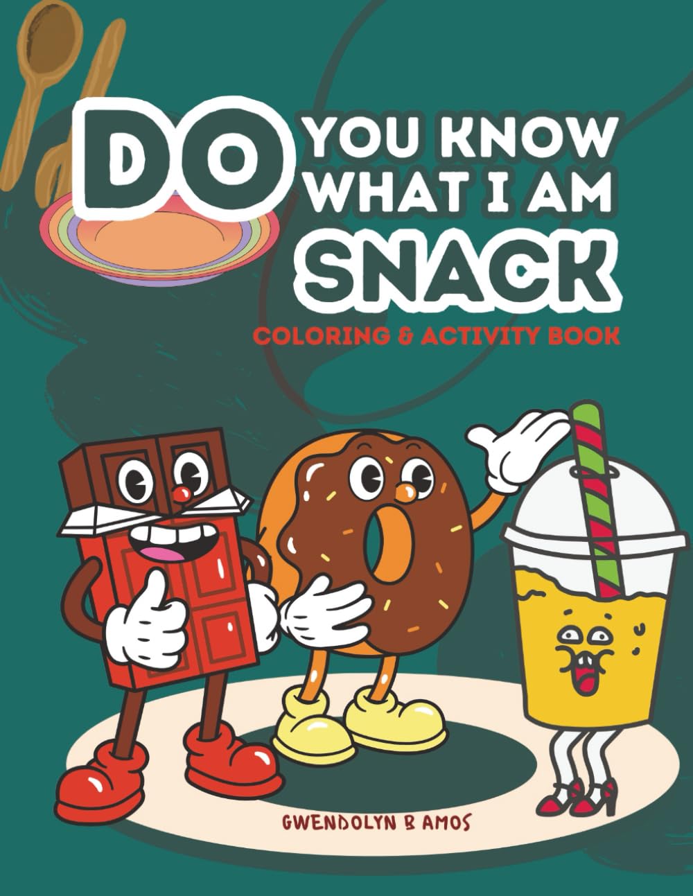 Do You Know What I am: Snack (Little Food Explorers Series)