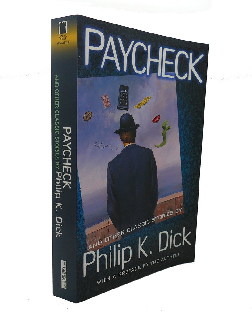 Buy Paycheck and Other Classic Stories By Philip K. Dick — BookShops.in