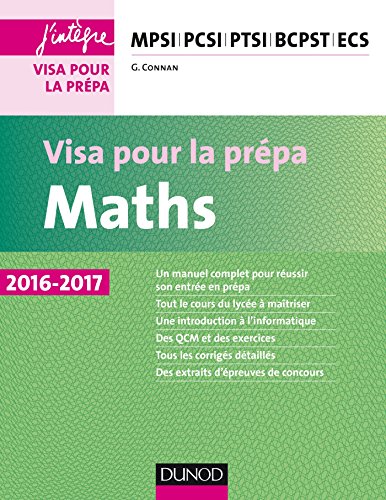 voir fiche du jeu Maths - Visa pour la prépa 2016-2017 - MPSI-PCSI-PTSI-BCPST-ECS: MPSI-PCSI-PTSI-BCPST-ECS (2016-2017)