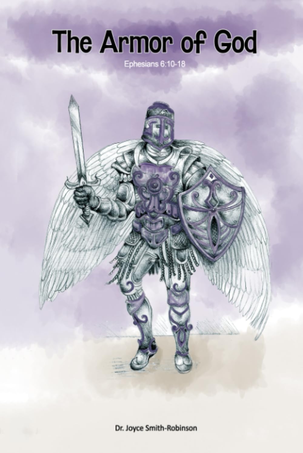 The Armor of God: Ephesians 6:10-18