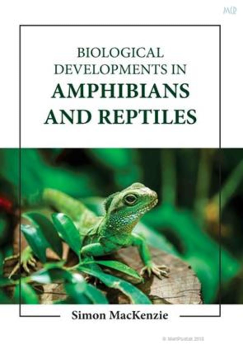 BIOLOGICAL DEVELOPMENTS IN AMPHIBIANS AND REPTILES (HB 2023)