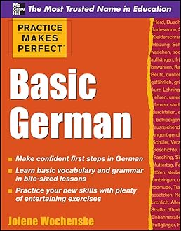 Basic German (Practice Makes Perfect) (German and English Edition)