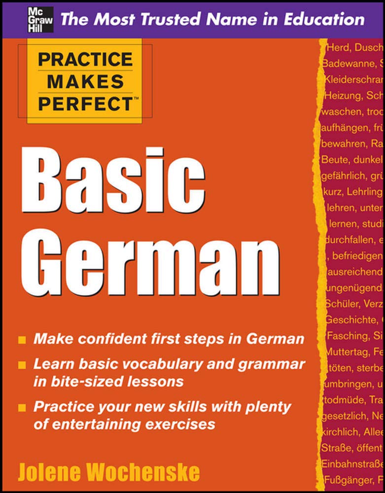 Basic German (Practice Makes Perfect) (German and English Edition) Bilingual Edition