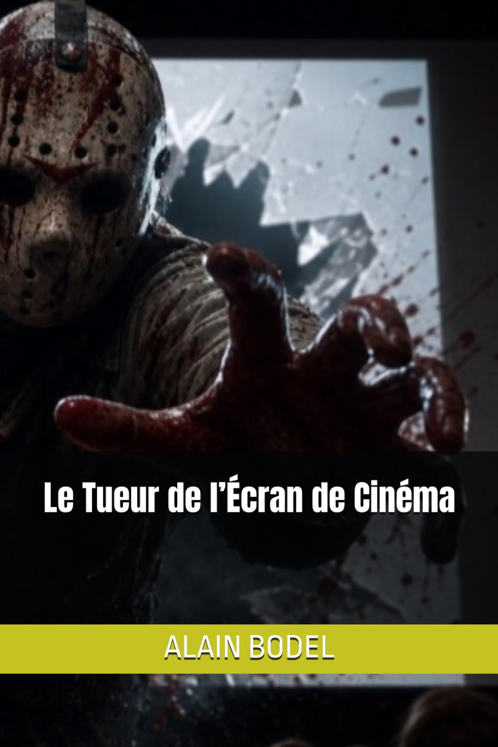 Le Tueur de l’Écran de Cinéma