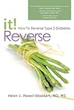 Reverse It: How to Reverse Type 2 Diabetes and Other Chronic Diseases (1)