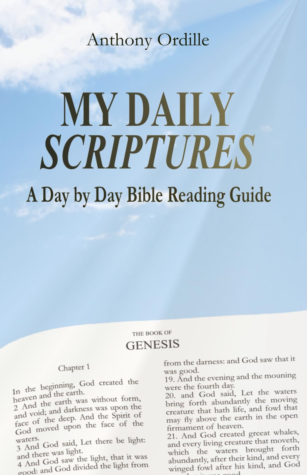My Daily Scriptures: A Day by Day Bible Reading Guide