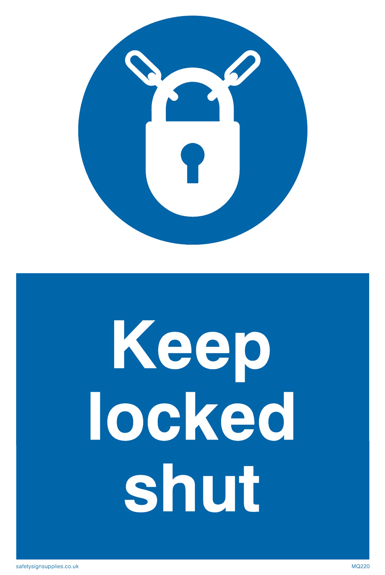 Pack of five - Keep Locked Shut Sign - 100x150mm - A6P, 100 x 150 mm