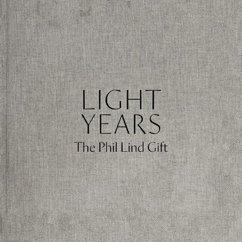 Light Years: The Phil Lind Gift