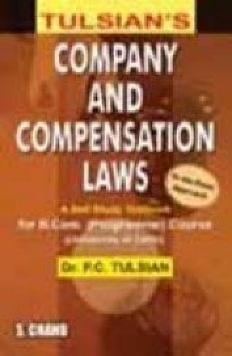 Buy TULSIAN'S COMPANY AND COMPENSATION LAWS — BookShops.in