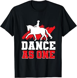 Dance As One Horse Riding Dressage T-Shirt - Buy now