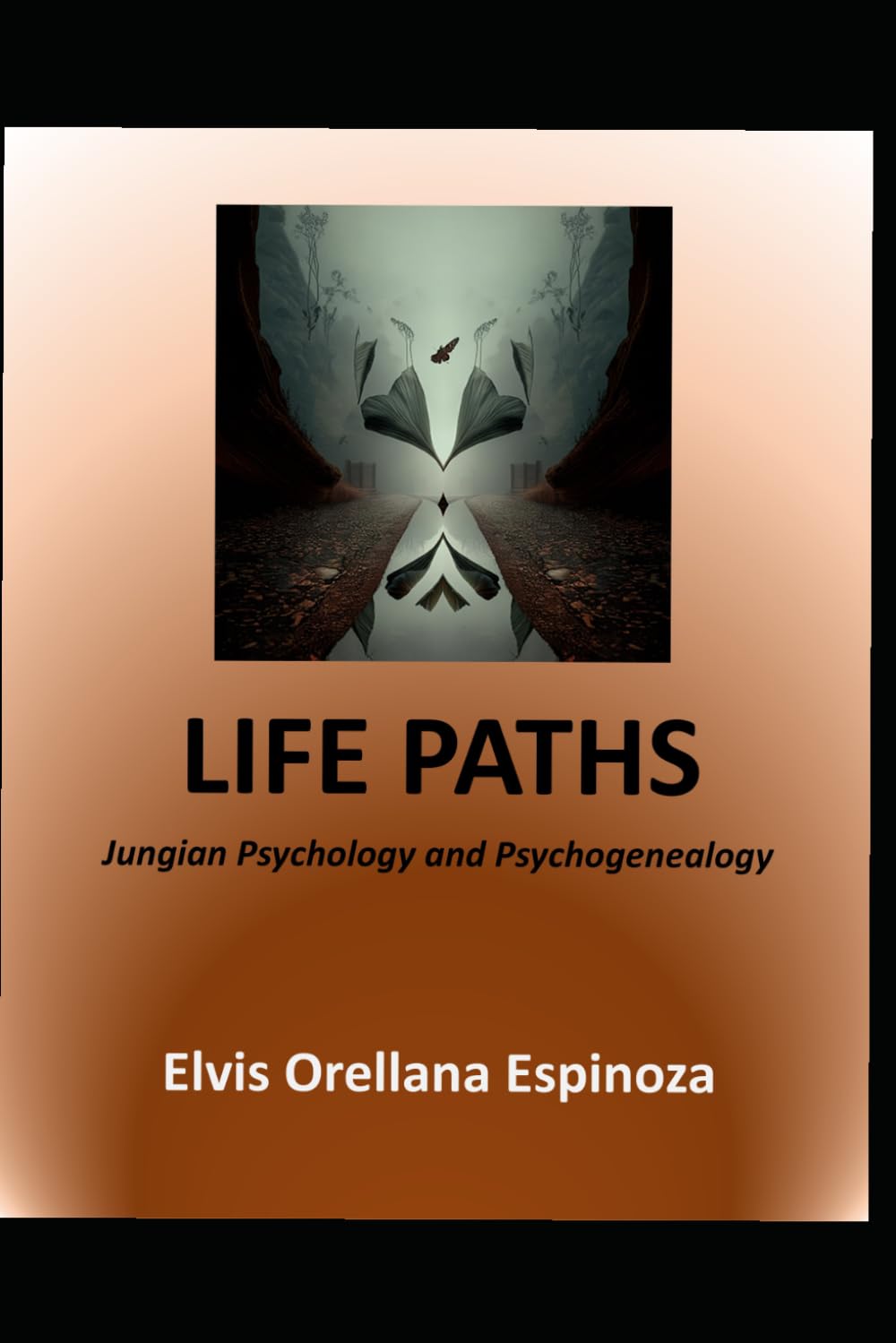 LIFE PATHS: Jungian Psychology and Psychogenealogy