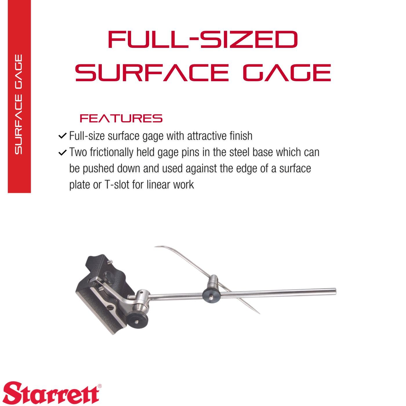 Starrett Full-Sized Surface Gage with Attractive Finish for Scribing Lines, Transferring Measurements and Probing Surfaces - 9" Spindle Length, 3 x 2-9/16" Base Size - 57A