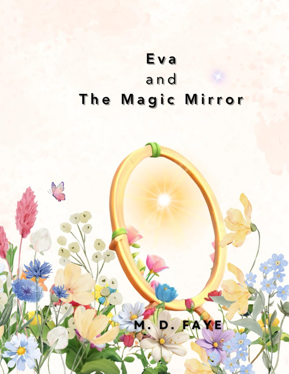 Eva and the Magic Mirror (Eva's Wonderful Journey / Le monde merveilleux d'Eva)
