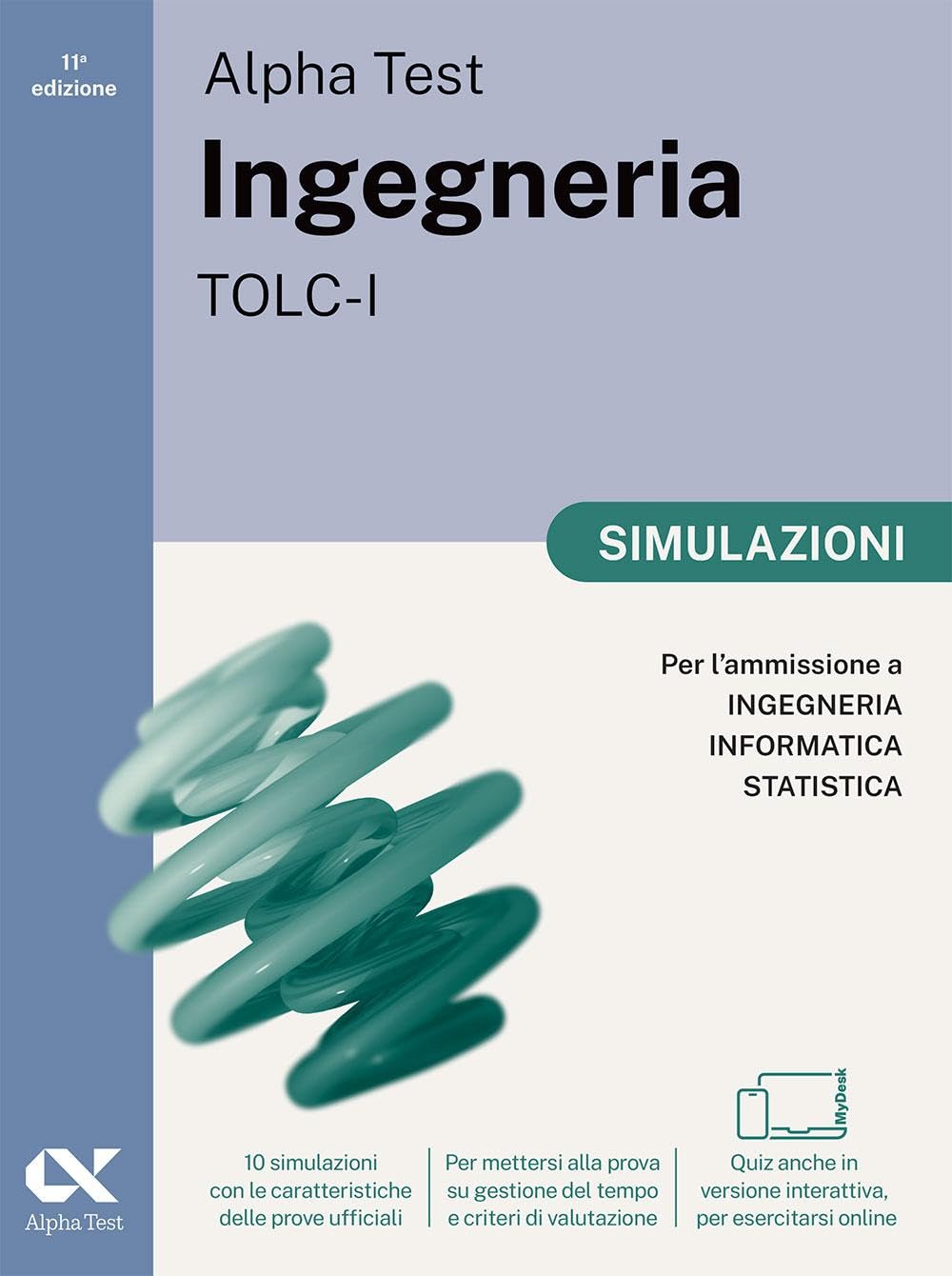 Alpha Test Plus Ingegneria TOLC-I 2026-2027. Kit di preparazione Plus. Per test di ammissione universitari. Con piattaforma e simulatore online