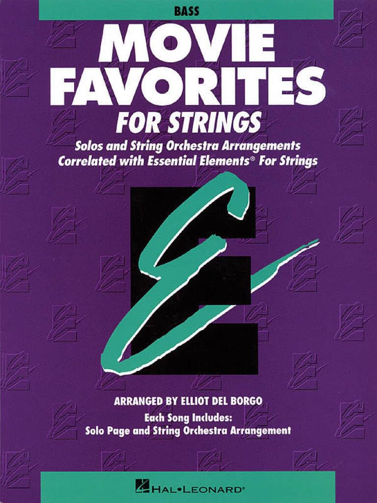Essential Elements Movie Favorites for Strings: String Bass (Essential Elements for Strings)