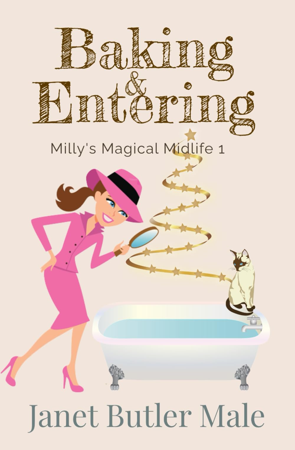 Baking and Entering: A Women's Paranormal Witty Mystery: 1 (Milly's Magical Midlife)