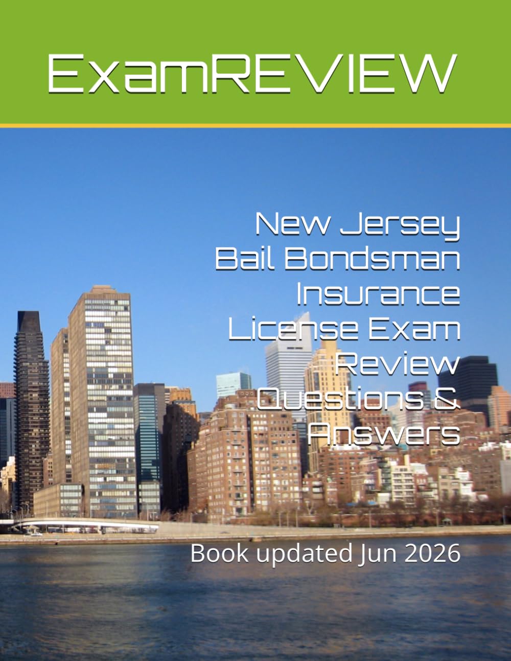 New Jersey Bail Bondsman Insurance License Exam Review Questions & Answers