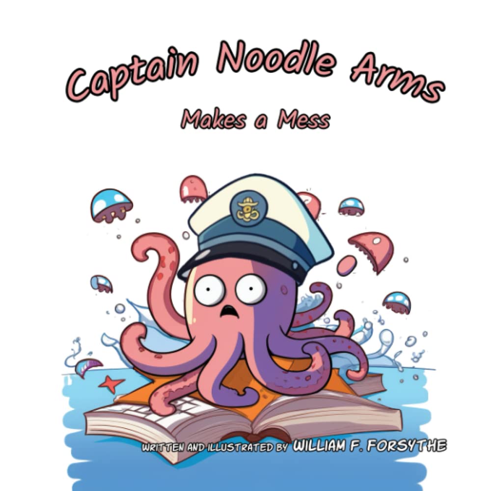 Captain Noodle-Arms Makes a Mess