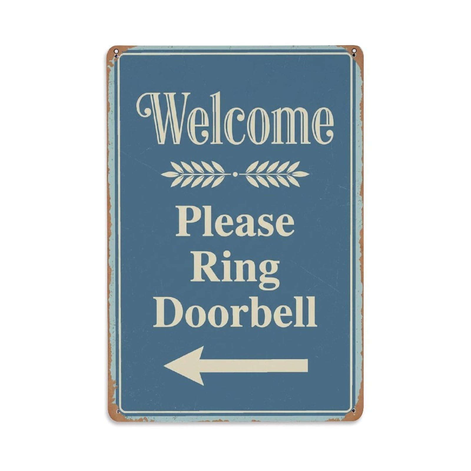 Metal Tin Sign Vintage Welcome Please Ring Doorbell Arrow Leaf