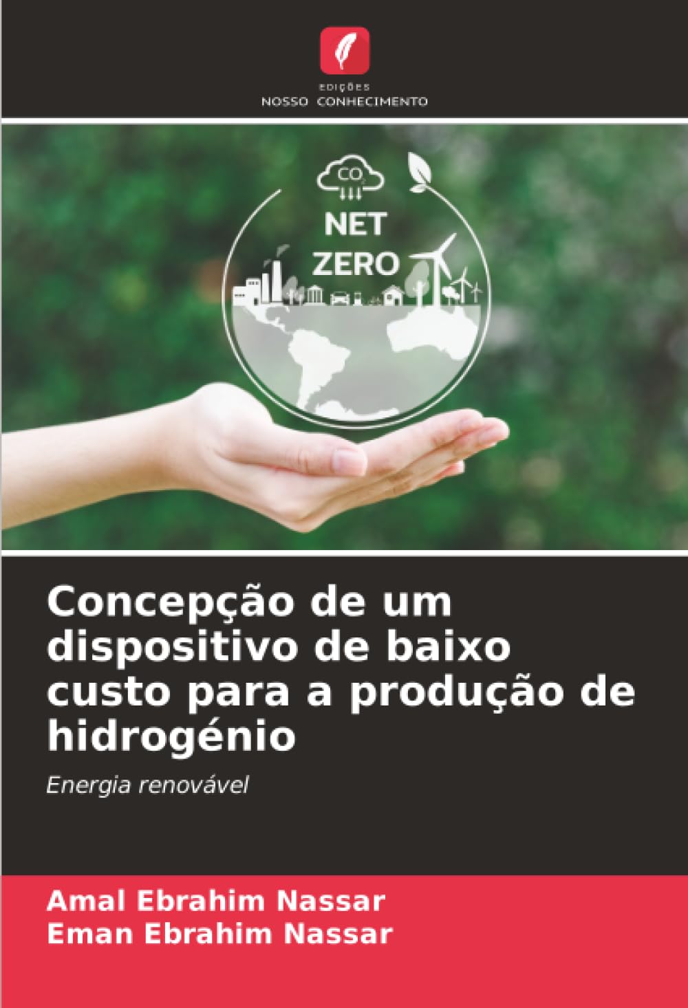 Concepção de um dispositivo de baixo custo para a produção de hidrogénio: Energia renovável