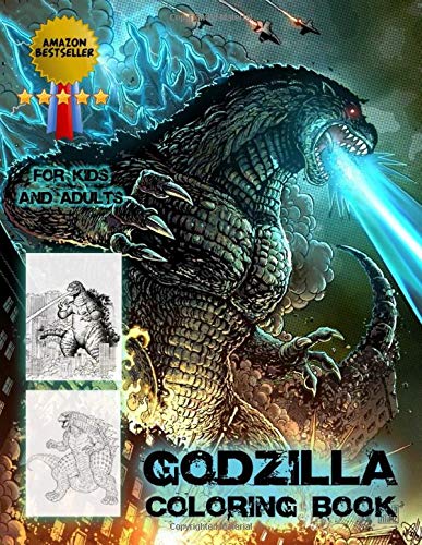 Godzilla Coloring Book / Amazon Bestseller: Coloring Book for Kids and Adults Godzilla Coloring Book / Amazon Bestseller: Coloring Book for Kids and Adults