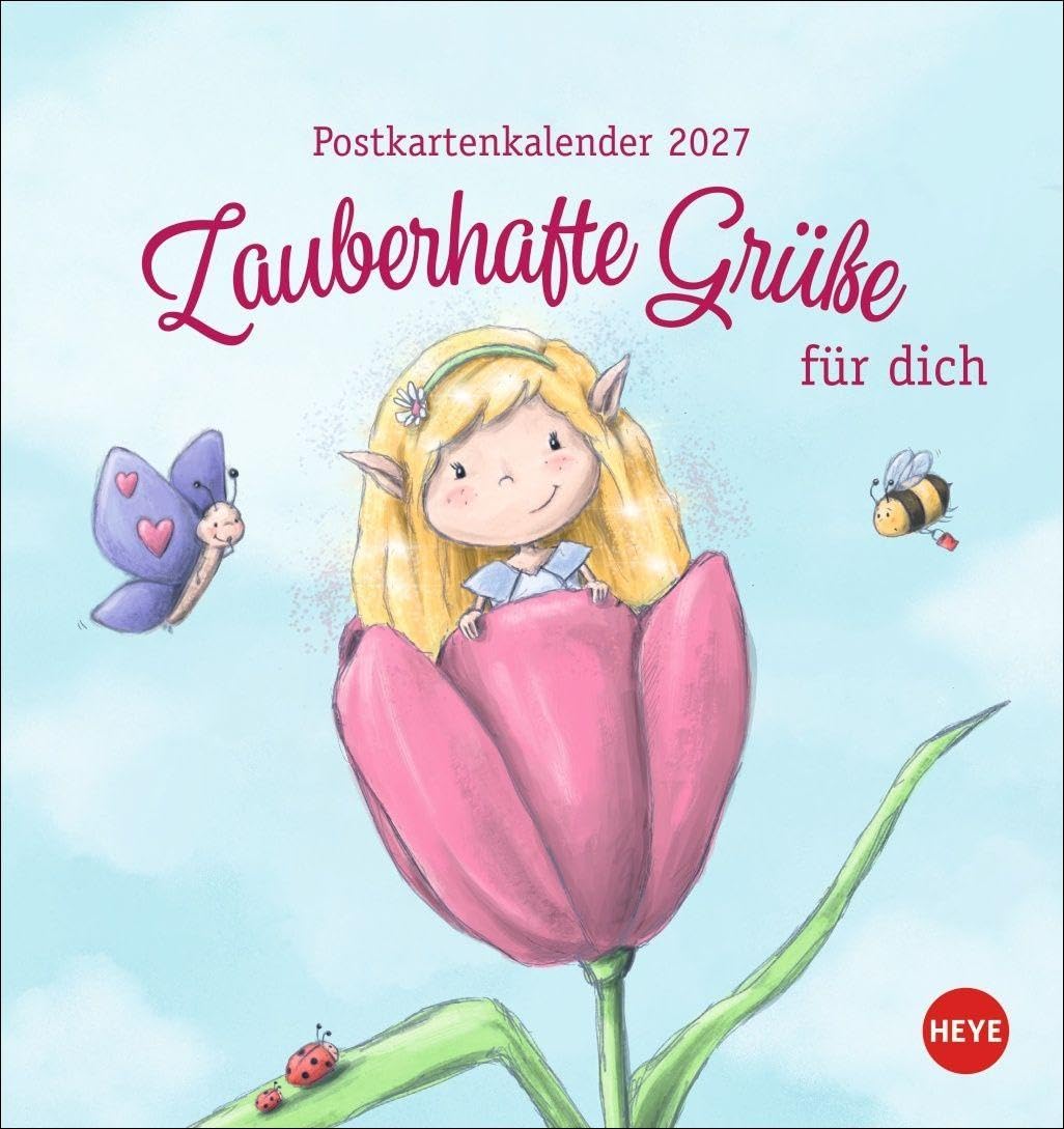 Zauberwesen Postkartenkalender 2027 - Zauberhafte Grüße für dich: Zauberhafte Grüße für dich. Postkartenkalender mit süßen Sprüchen und niedlichen ... brauchen. Tischkalender im Format 16 x 17 cm